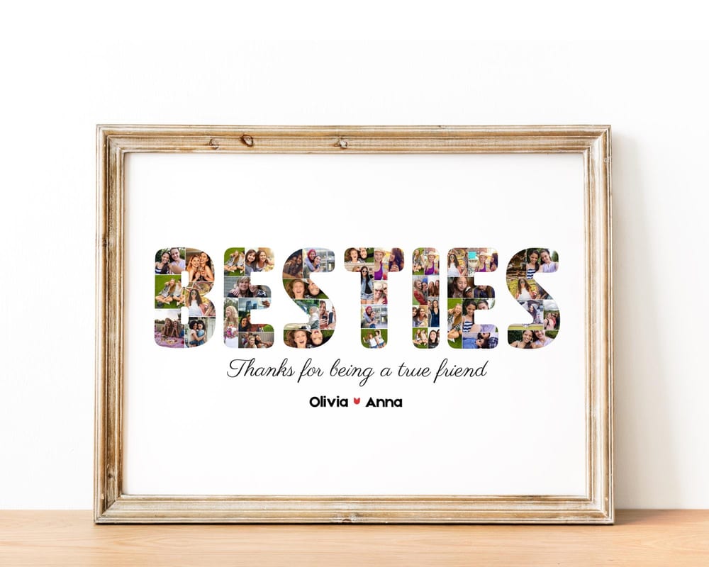 BESTIES word photo collage gift for a best friend, framed